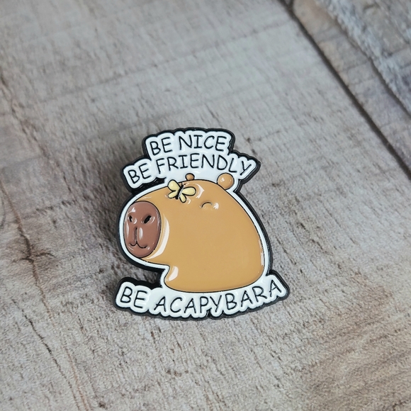 Jewelry - Capybara Pin Be Nice Be Friendly